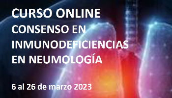 CURSO ONLINE: CONSENSO EN INMUNODEFICIENCIAS EN NEUMOLOGÍA